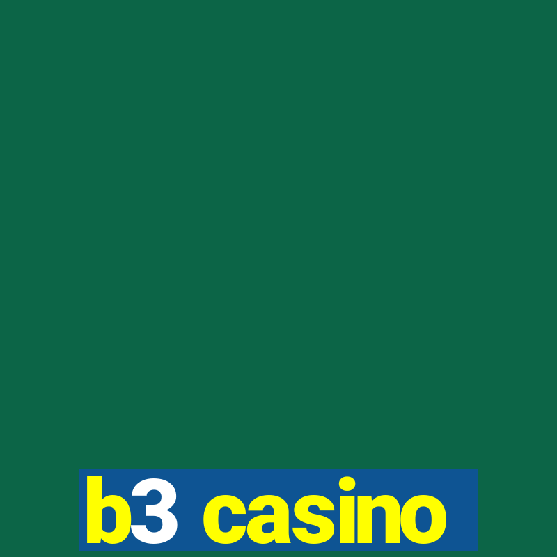 b3 casino